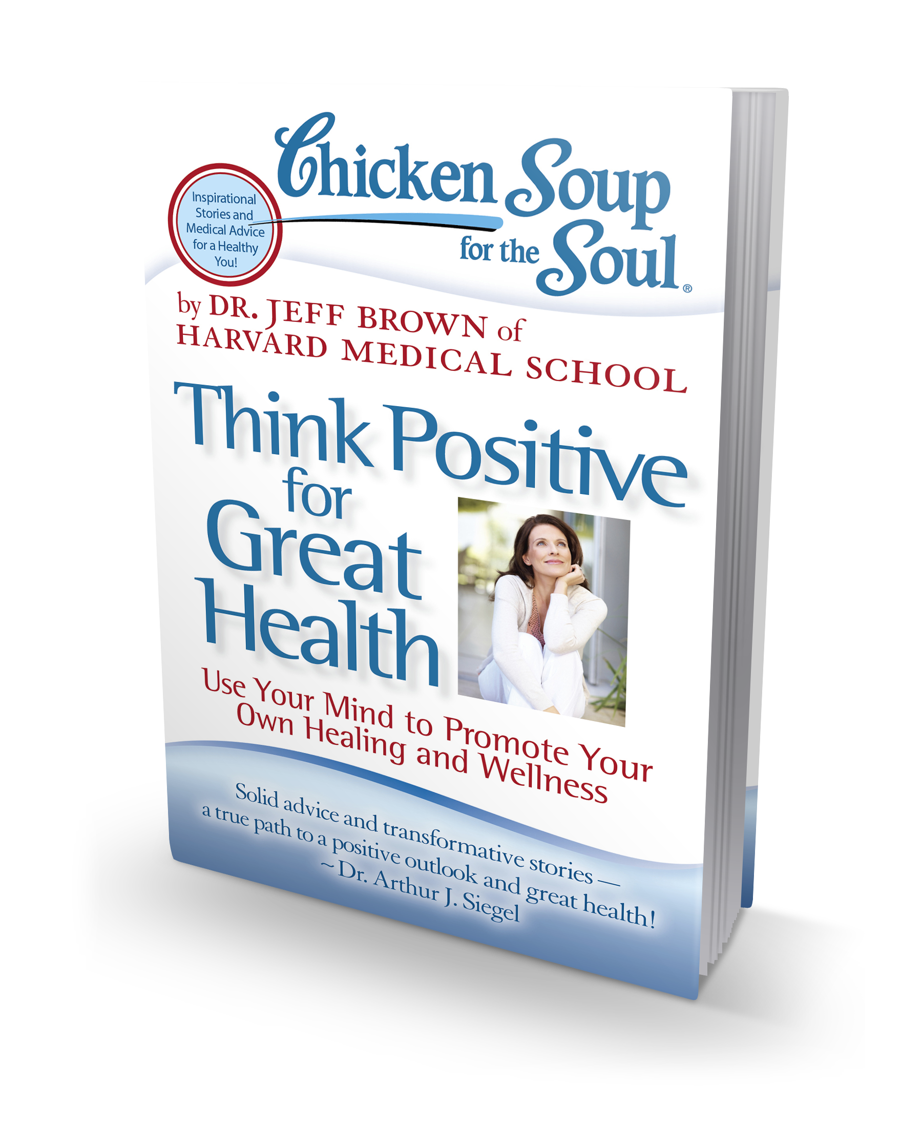 Chicken Soup for the Soul Think Positive for Great Health